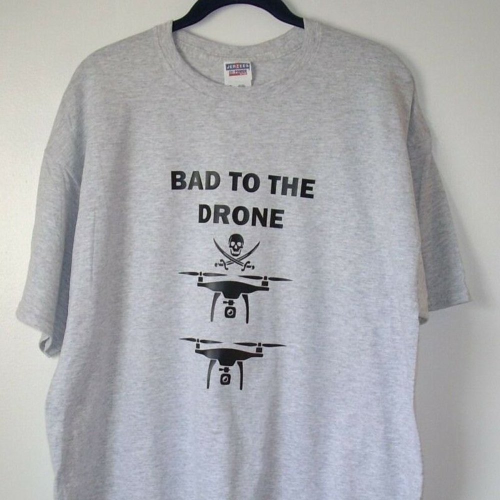 Men's Tee Shirt,Bad To The Drone